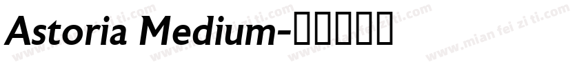 Astoria Medium字体转换